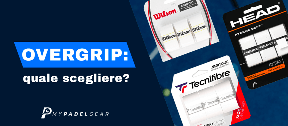 migliori-overgrip-padel